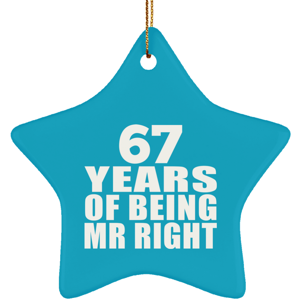 67th Anniversary 67 Years Of Being Mr Right - Star Ornament