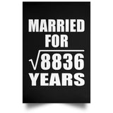 94th Anniversary Married For Square Root of 8836 Years - Poster Portrait