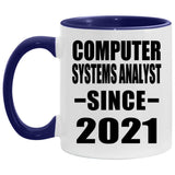 Computer Systems Analyst Since 2021 - 11oz Accent Mug Purple