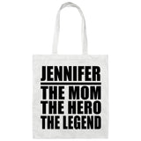 Jennifer The Mom The Hero The Legend - Tote Bag White
