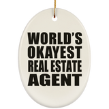 World's Okayest Real Estate Agent - Oval Ornament