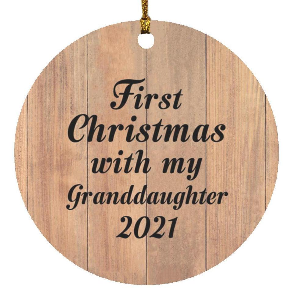 First Christmas With My Granddaughter 2021 - Circle Ornament C