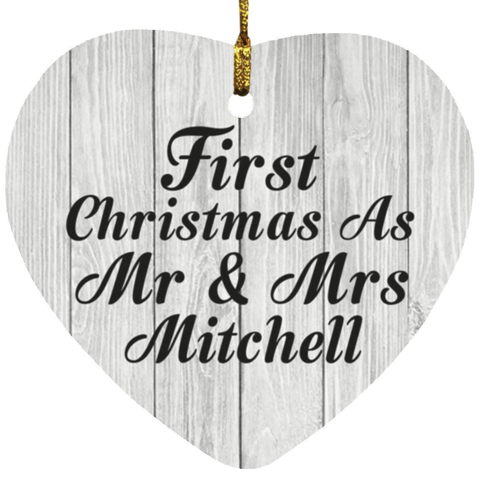 First Christmas As Mr & Mrs Mitchell - Heart Ornament F