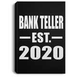 Bank Teller Established EST. 2020 - Canvas Portrait