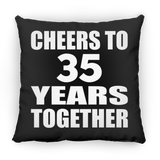 35th Anniversary Cheers To 35 Years Together - Throw Pillow Black