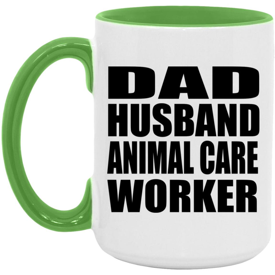 Dad Husband Animal Care Worker - 15oz Accent Mug Green