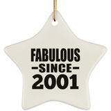 23rd Birthday Fabulous Since 2001 - Star Ornament