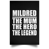 Mildred The Mum The Hero The Legend - Poster Portrait