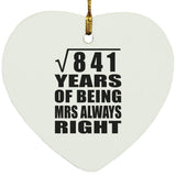 29th Anniversary Square Root of 841 Years Mrs Always Right - Heart Ornament
