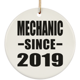 Mechanic Since 2019 - Circle Ornament
