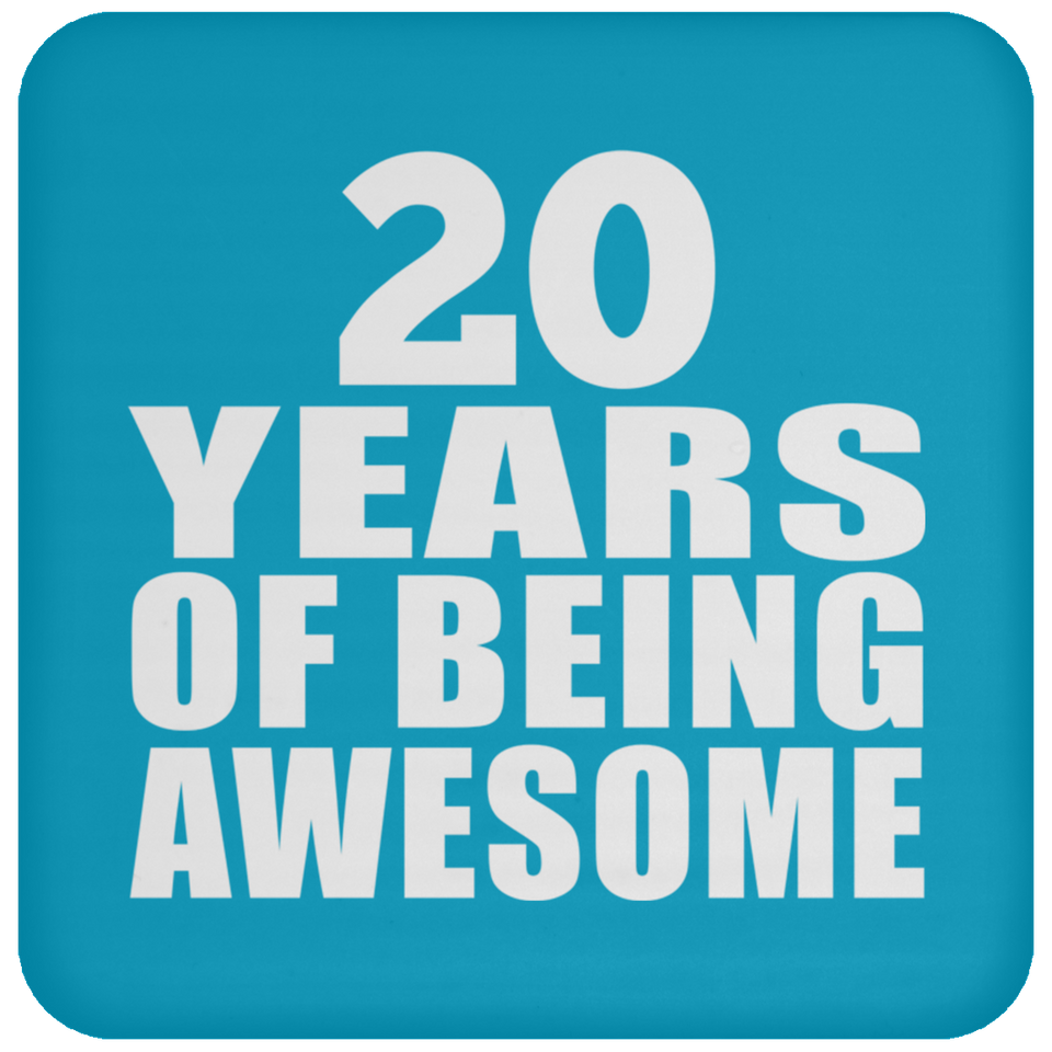 20th Birthday 20 Years Of Being Awesome - Coaster