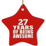 27th Birthday 27 Years Of Being Awesome - Star Ornament