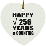 Happy 16th Anniversary Square Root of 256 Years & Counting - Heart Ornament