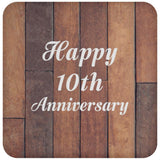 Happy 10th Anniversary - Drink Coaster E