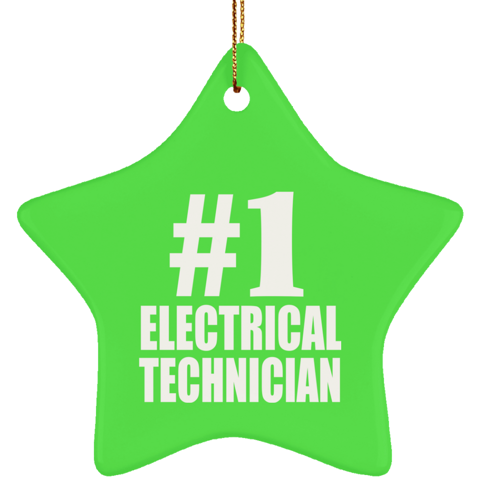 Number One #1 Electrical Technician - Star Ornament