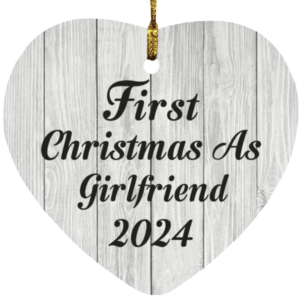 First Christmas As Girlfriend 2024 - Heart Ornament F