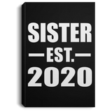 Sister Established EST. 2020 - Canvas Portrait