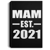Mam Established EST. 2021 - Canvas Portrait