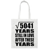 71st Anniversary Square Root of 5041 Years Still In Love - Tote Bag White