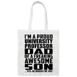 Proud University Professor Dad Of Awesome Son - Tote Bag White