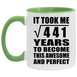 21st Birthday Took Square Root of 441 Years To Awesome - 11oz Accent Mug Green