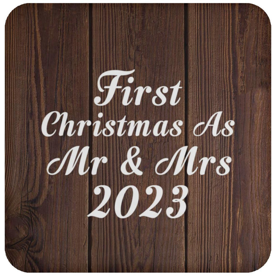 First Christmas As Mr & Mrs 2023 - Drink Coaster D