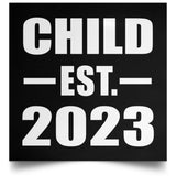 Child Established EST. 2023 - Poster Square