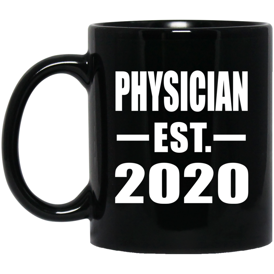 Physician Established EST. 2020 - 11oz Coffee Mug Black