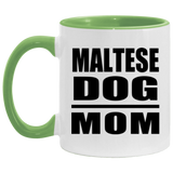 Maltese Dog Mom - 11oz Accent Mug Green