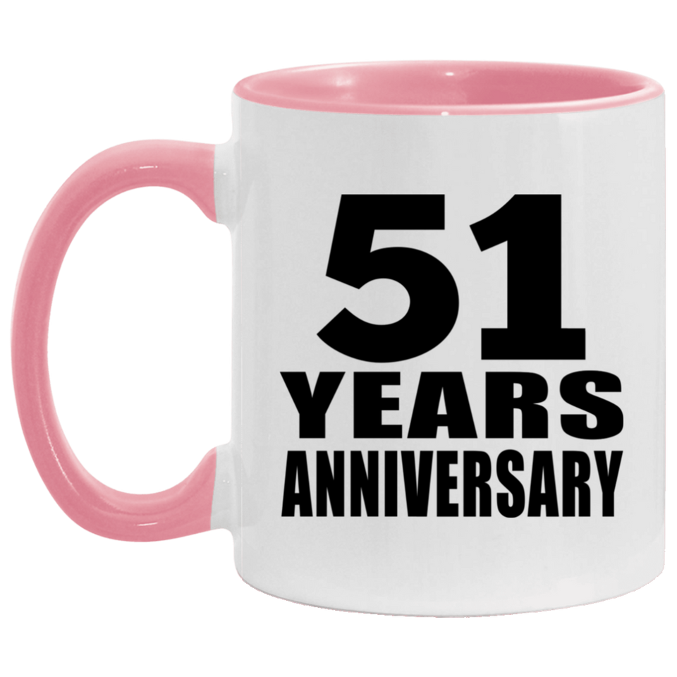 51st Anniversary 51 Years - 11oz Accent Mug Pink
