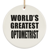 World's Greatest Optometrist - Circle Ornament