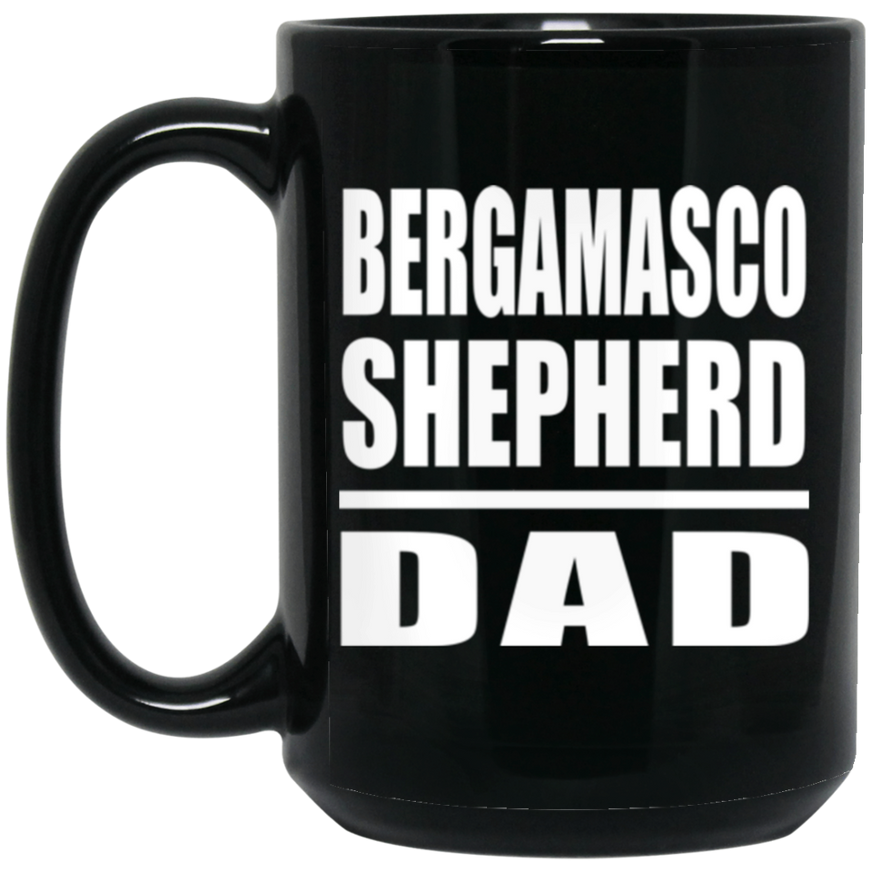 Bergamasco Shepherd Dad - 15oz Coffee Mug Black