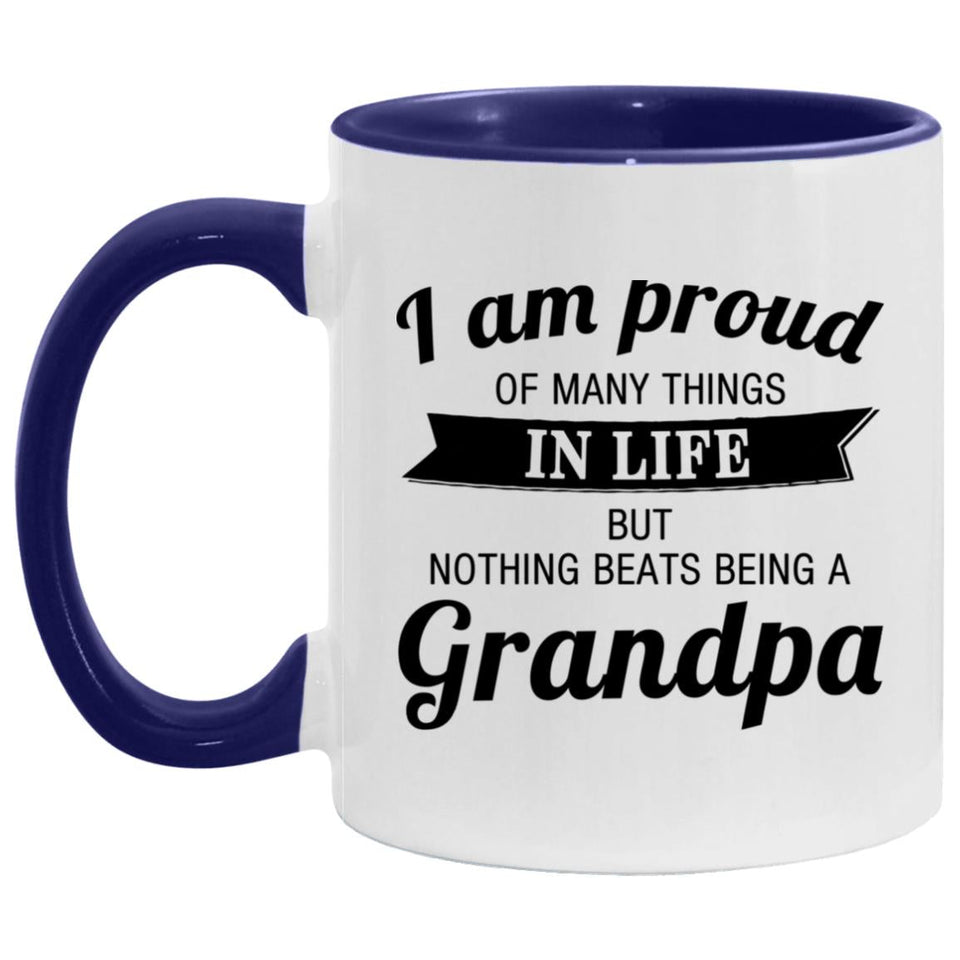 Proud of Many Things In Life, Nothing Beats Being a Grandpa - 11oz Accent Mug Purple