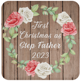 First Christmas As Step Father 2023 - Drink Coaster B