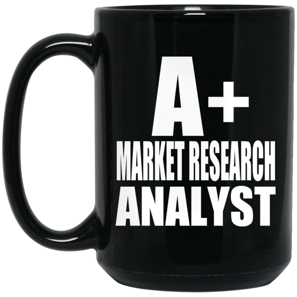 A+ Market Research Analyst - 15oz Coffee Mug Black