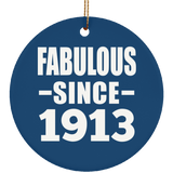 111th Birthday Fabulous Since 1913 - Circle Ornament