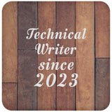 Technical Writer Since 2023 - Drink Coaster E
