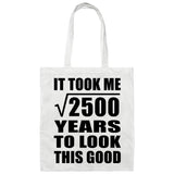 50th Birthday Took Square Root of 2500 Years To Look Good - Tote Bag White