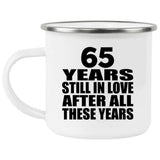 65th Anniversary 65 Years Still In Love After These Years - 12oz Camping Mug