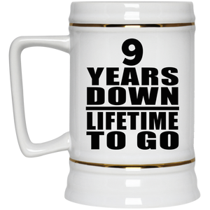 9th Anniversary 9 Years Down Lifetime To Go - Beer Stein