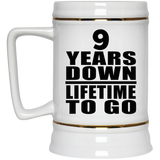 9th Anniversary 9 Years Down Lifetime To Go - Beer Stein
