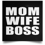 Mom Wife Boss - Poster Square