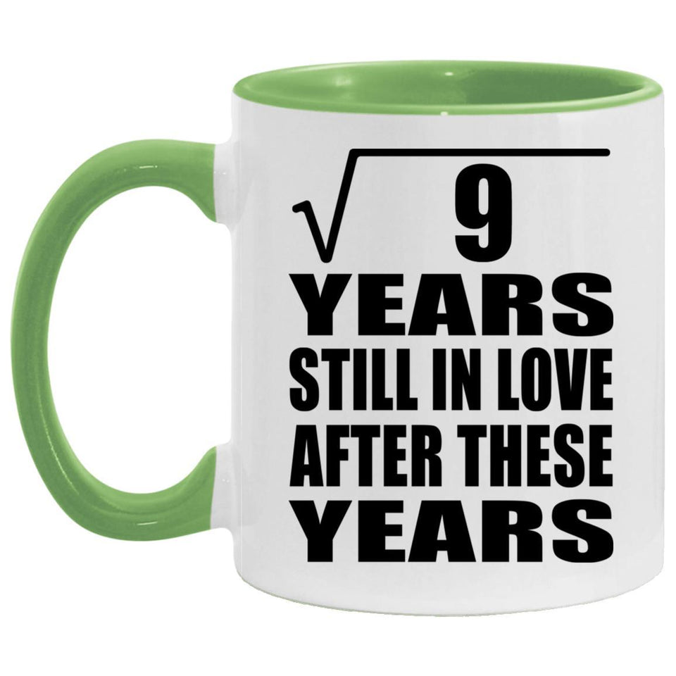3rd Anniversary Square Root of 9 Years Still In Love - 11oz Accent Mug Green