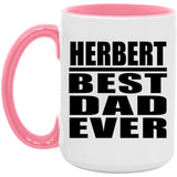 Herbert Best Dad Ever - 15oz Accent Mug Pink