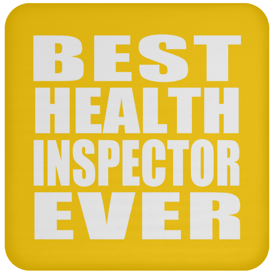 Best Health Inspector Ever - Drink Coaster