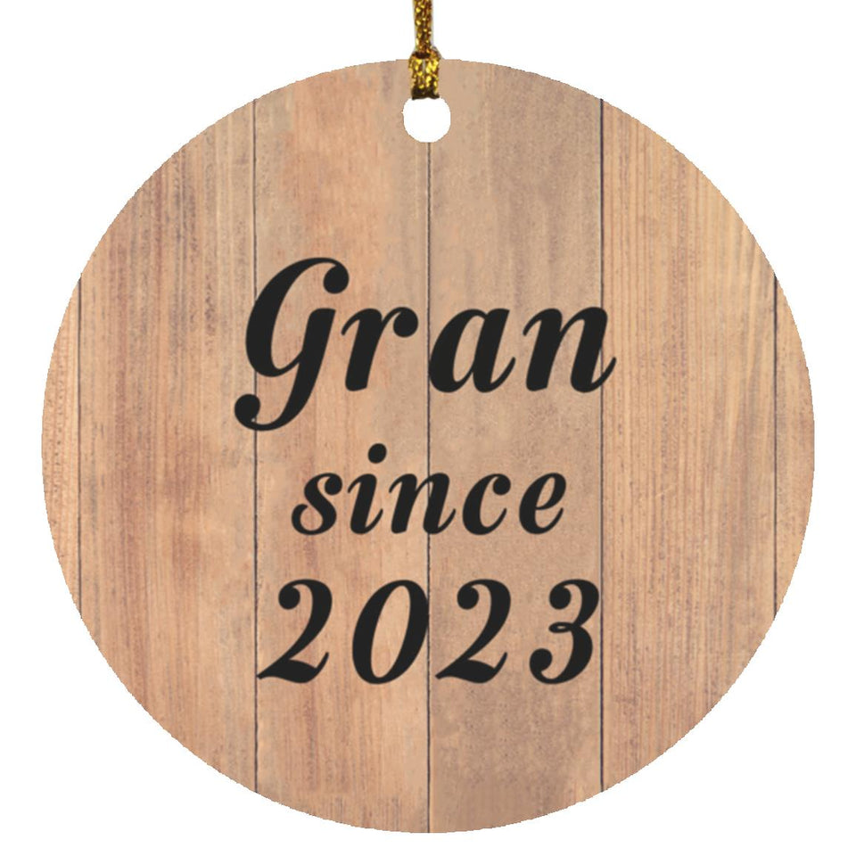 Gran Since 2023 - Circle Ornament C