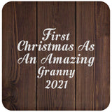 First Christmas As An Amazing Granny 2021 - Drink Coaster D