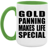 Gold Panning Makes Life Special - 15oz Accent Mug Green