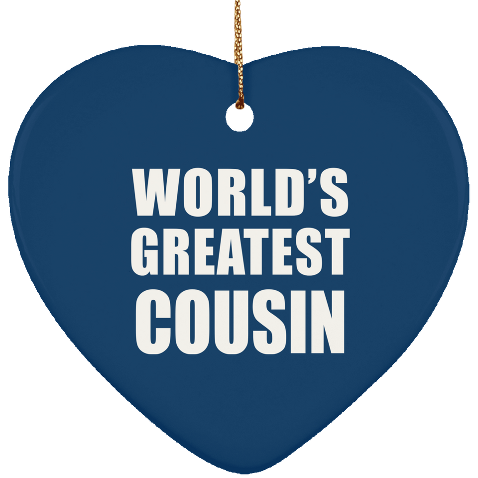 World's Greatest Cousin - Heart Ornament