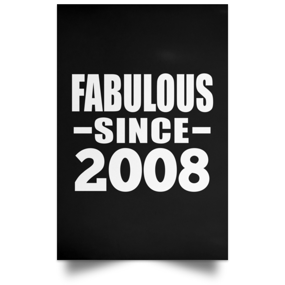 16th Birthday Fabulous Since 2008 - Poster Portrait